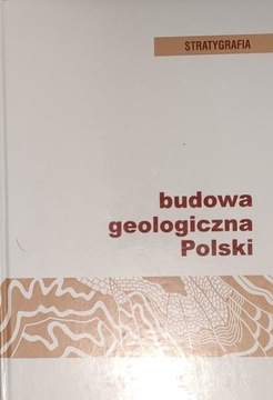 Budowa geologiczna Polski - Stratygrafia