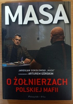 Masa o żołnierzach polskiej mafii