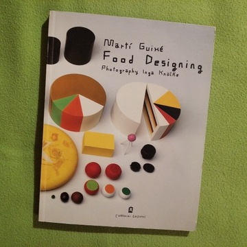 Food Designing - Marti Guixe