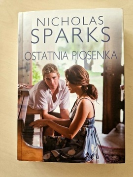 Nicholas Sparks - Ostatnia Piosenka