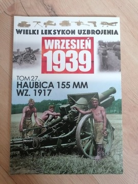 Wielki Leksykon Uzbrojenia Wrzesień 1939 - Tom 27