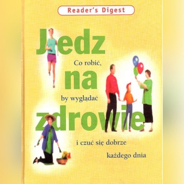 JEDZ NA ZDROWIE ... - Janus-Sitarz