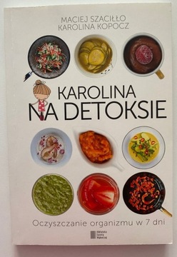 Karolina na detoksie