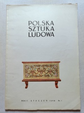 Polska Sztuka Ludowa 1948 styczeń nr 1-6