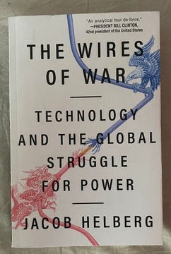 The Wires of War: Technology and Global Struggle