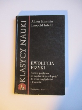 Ewolucja Fizyki - A. Einstein, L. Infeld (opis)