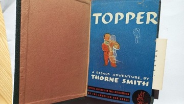 TOPPER A Ribald adventure * Thorne Smith