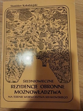 Średniowieczne rezydencje obronne możnowładztwa 