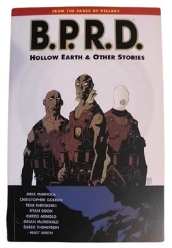 B.P.R.D HOLLOW EARTH&OTHER STORIES MIKE MIGNOLA