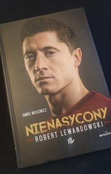 ROBERT LEWANDOWSKI NIENASYCONY P.Wilkowicz