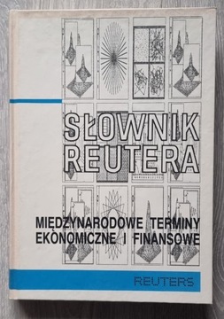 Słownik Reutera Międzynarodowe t. ekonom.i finans.