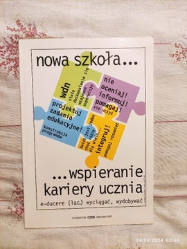 nowa szkoła...  ...wspieranie kariery ucznia