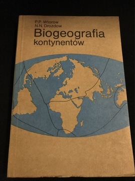 BIOGEOGRAFIA KONTYNENTÓW