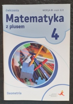 MATEMATYKA Z PLUSEM GWO ĆWICZENIA KLASA 4 CZ. 2