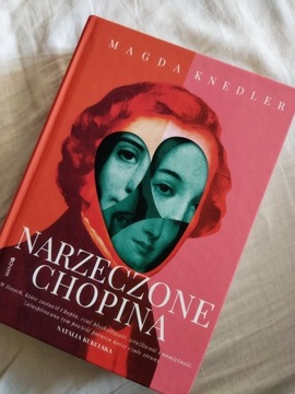 Lit. piękna, "Narzeczone Chopina" Magda Knedler