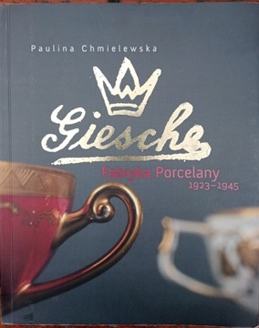 Giesche Fabryka Porcelany 