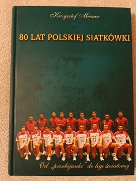 80 Lat Polskiej Siatkówki