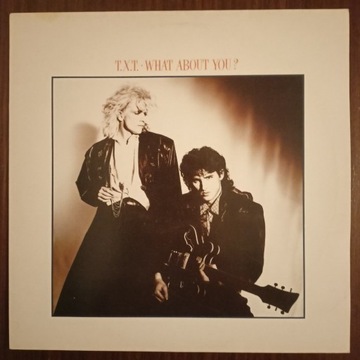T.X.T. - WHAT ABOUT YOU? /LP CBS 26 461, 1985
