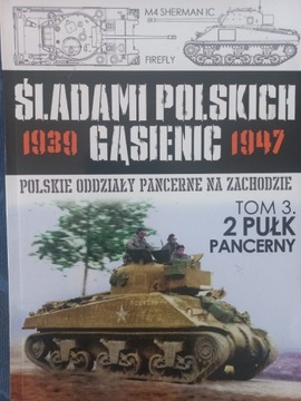 Śladami Polskich Gąsienic, Tom 3