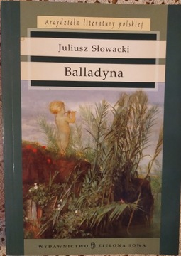 Balladyna Juliusz Słowacki lektura