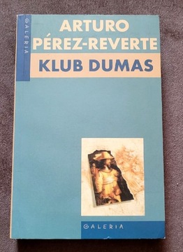 Książka " Klub Dumas " A. Pérez-Reverte