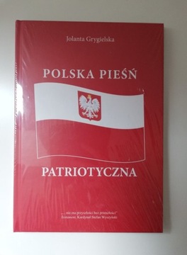 Polska pieśń patriotyczna - Jolanta Grygielska