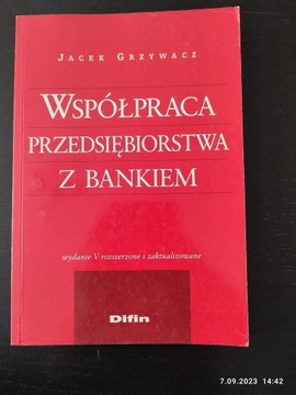 Współpraca przedsiębiorstwa z bankiem. Grzywacz