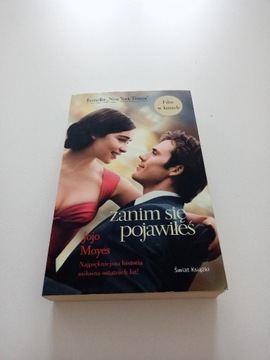 Zanim się pojawiłeś. Jojo Moyes.