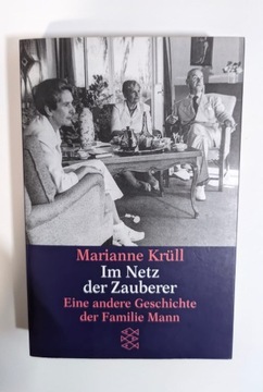 Marianne Krüll - Im Netz der Zauberer. Eine andere