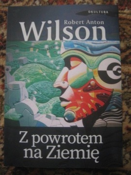 Robert Anton Wilson Z powrotem na Ziemię Okultura