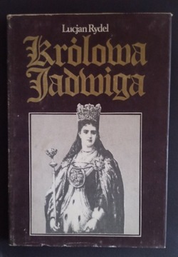 Królowa Jadwiga Lucjan Rydel 