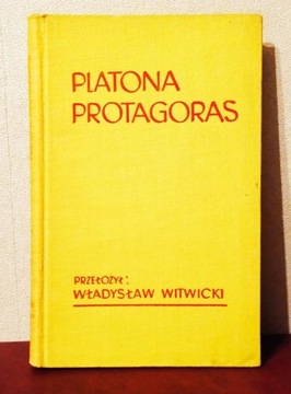 PLATONA PROTAGORAS przekład Władysław Witwicki