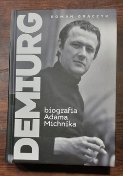 Demiurg biografia Adama Michnika