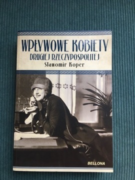 S. Koper - Wpływowe Kobiety II Rzeczpospolitej