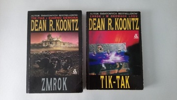 2 książkiDean Koontz Tik-Tak & Zmrok 