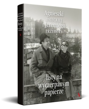 Listy na wyczerpanym papierze Agnieszka Osiecka