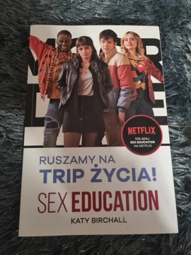 Sex Education Ruszamy na Trip życia