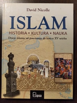 Islam. Historia, kultura, nauka