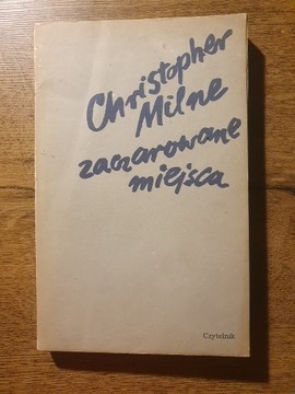 Zaczarowane miejsca - Christopher Milne