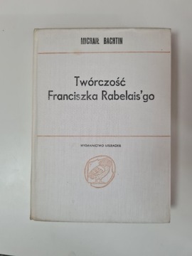 Twórczość Franciszka Rabelais'go - Michał Bachtin