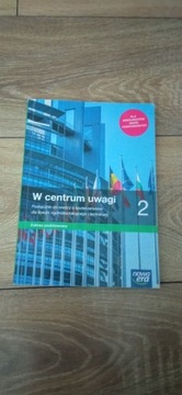 W centrum uwagi 2. Zakres podstawowy 