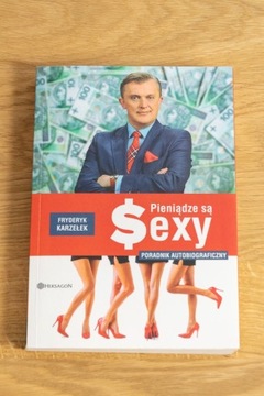 Pieniądze są sexy - Fryderyk Karzełek książka edu