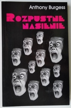 Rozpustne nasienie - Anthony Burgess