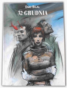 32 grudnia - Enki Bilal