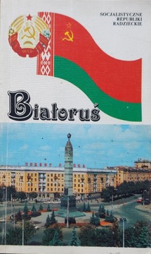 Białoruś - Socjalistyczne Republiki Radzieckie