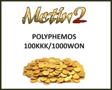 Metin2 Polyphemos 100kkk Yang 1000won Yangi/Wony