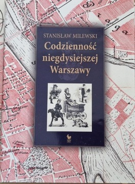 Codzienność niegdysiejszej Warszawy 