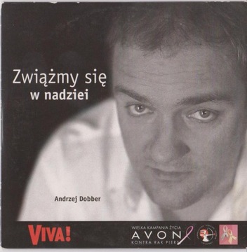 Związmy się w nadziei CD Andrzej Dobber