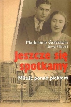 M. Goldstein - Jeszcze się spotkamy