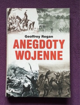 Anegdoty wojenne Geoffrey Regan